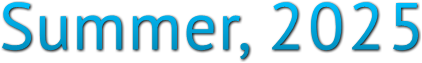 Summer, 2025 Summer, 2025