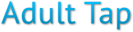 Adult Tap Adult Tap